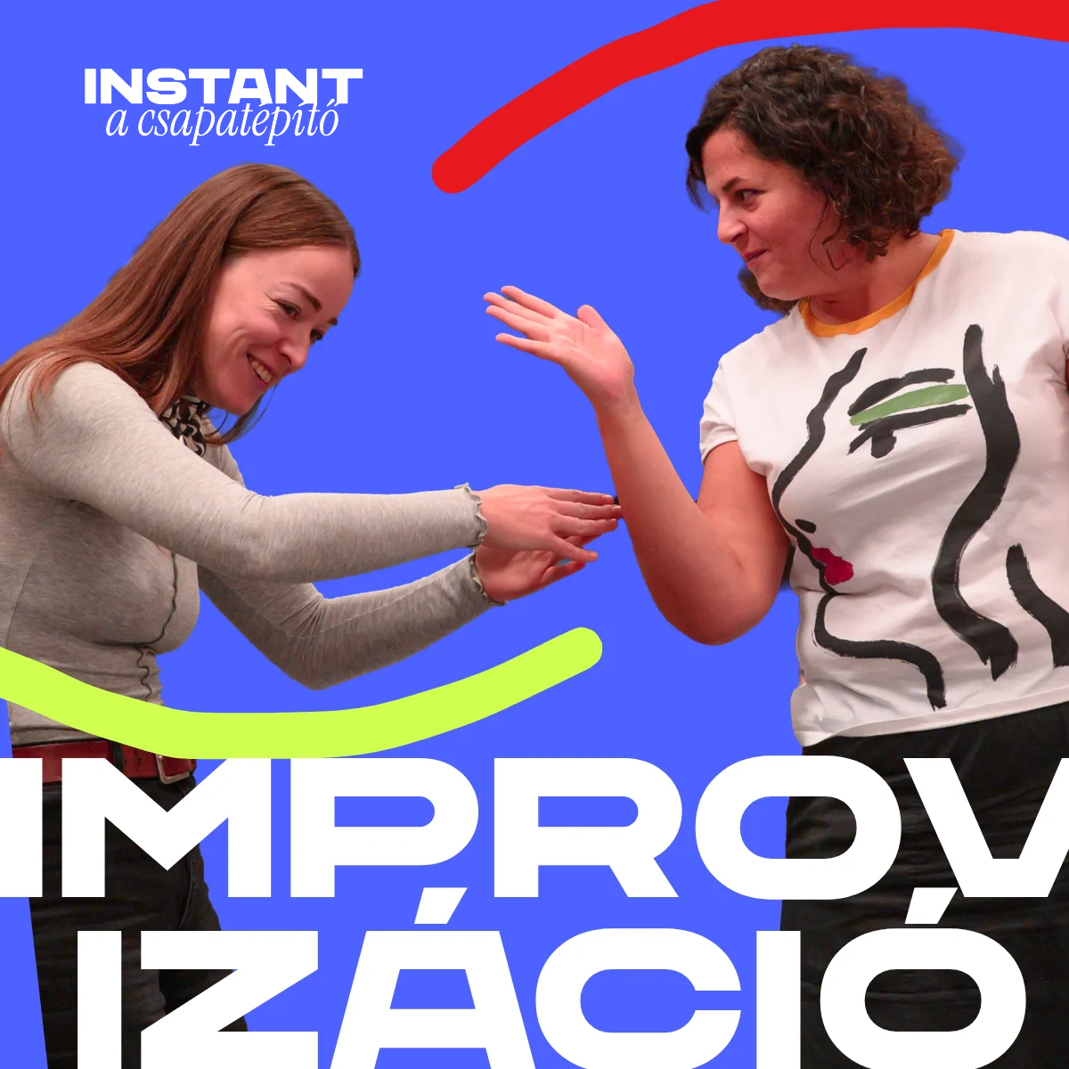 Improvizációs technikák workshop + étkezés és merch termék